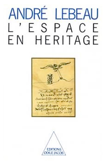 Espace en héritage (L')