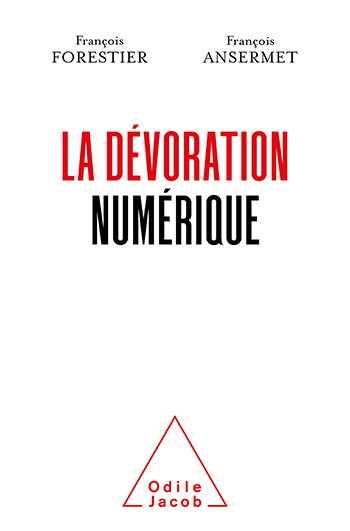 Dévoration numérique (La)