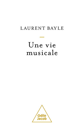 Une vie musicale