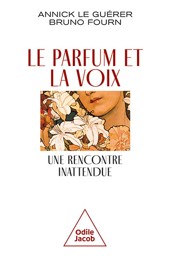 Parfum et la Voix (Le) - Une rencontre inattendue