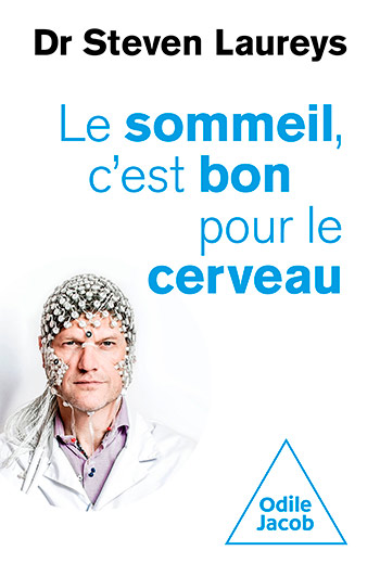 sommeil, c'est bon pour le cerveau (Le)