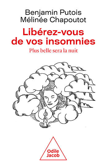 Libérez-vous de vos insomnies - Plus belle sera la nuit