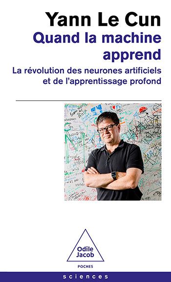 Quand la machine apprend - La révolution des neurones artificiels et de l'apprentissage profond