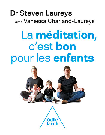 méditation, c'est bon pour les enfants (La)
