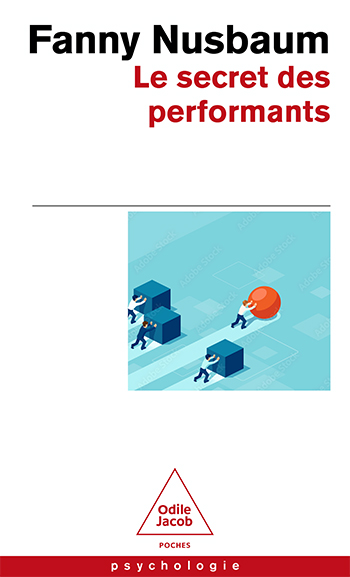 Secret des performants (Le)