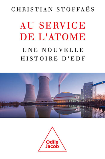 Au service de l'atome - Une histoire d'EDF