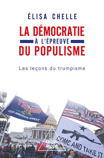 Démocratie à l'épreuve du populisme (La) - Les leçons du trumpisme