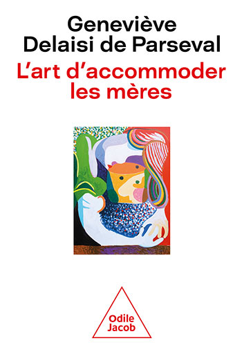Art d'accommoder les mères (L')