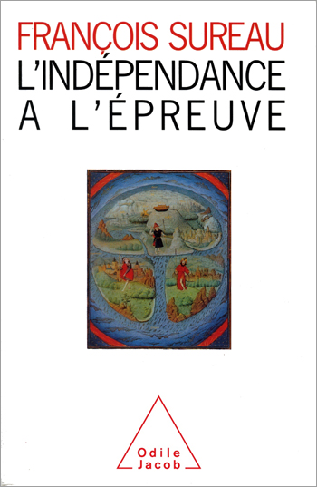 Indépendance à l'épreuve (L')