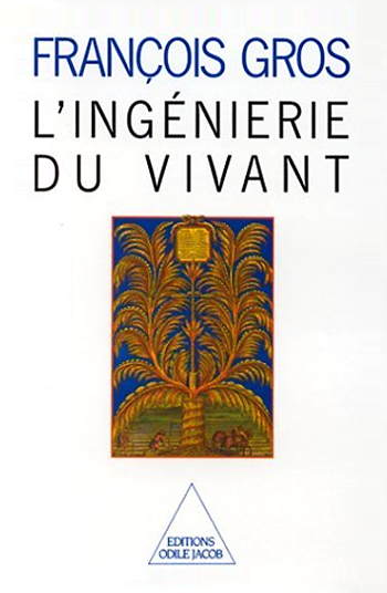 Ingénierie du vivant (L')