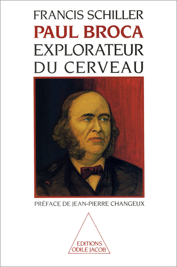 Paul Broca, explorateur du cerveau
