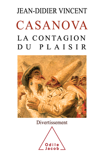 Casanova - La contagion du plaisir