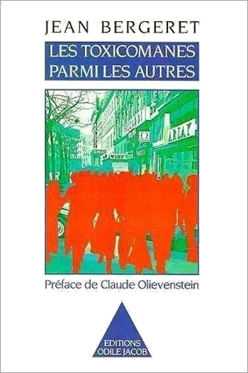 Toxicomanes parmi les autres (Les)