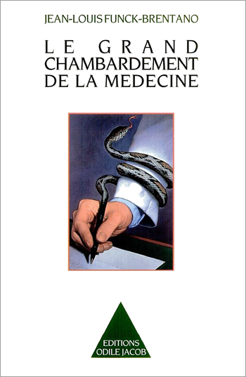 Grand Chambardement de la médecine (Le)
