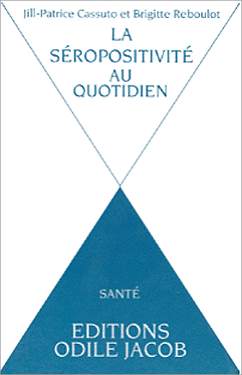 Séropositivité au quotidien (La)