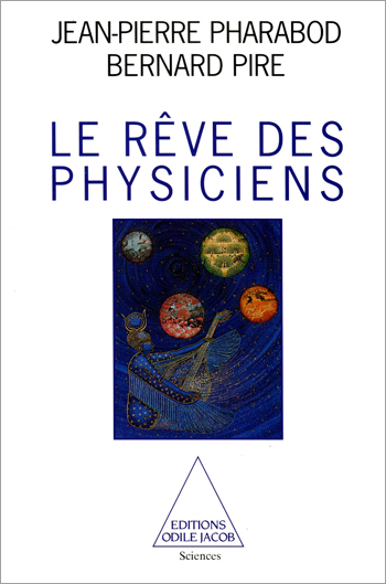 Rêve des physiciens (Le)