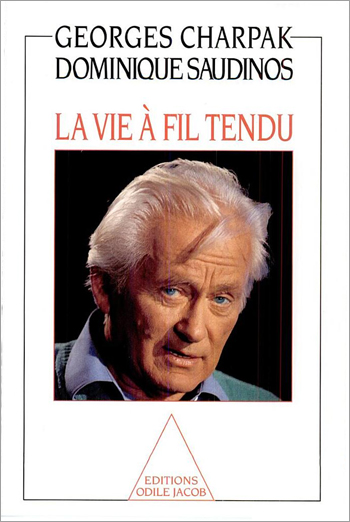 Vie à fil tendu (La)