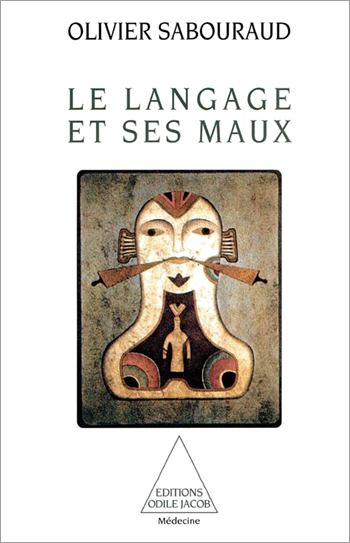Langage et ses maux (Le)