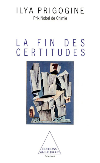 Fin des certitudes (La)