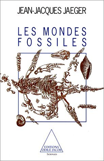 Mondes fossiles (Les)