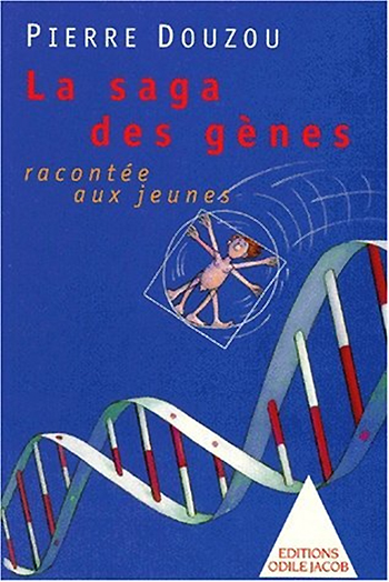 Saga des gènes racontée aux jeunes (La)