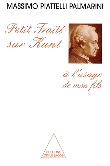 Petit Traité sur Kant à l'usage de mon fils