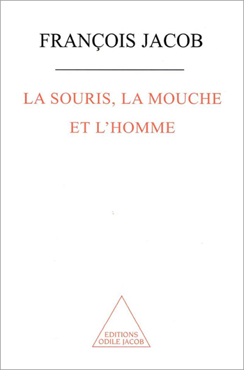 Souris, la Mouche et l'Homme (La)