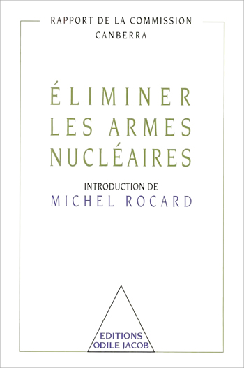 Éliminer les armes nucléaires