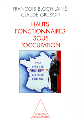 Hauts Fonctionnaires sous l'Occupation