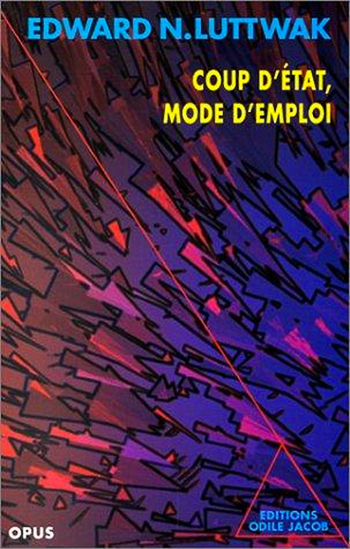 Coup d' État, mode d'emploi