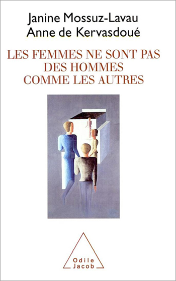 femmes ne sont pas des hommes comme les autres (Les)