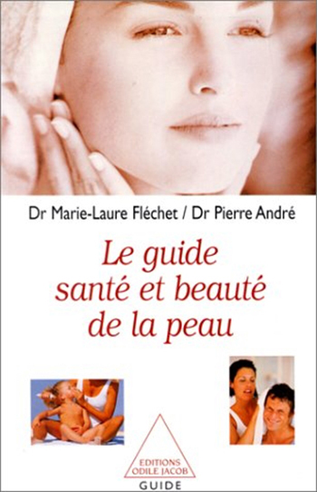 Guide santé et beauté de la peau