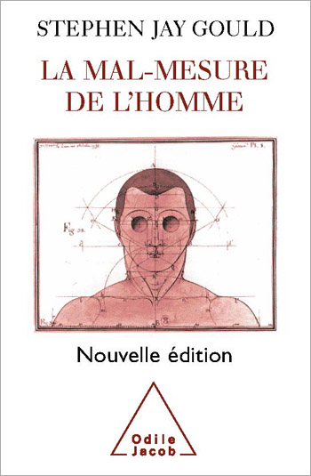 Mal-Mesure de l'homme (La)