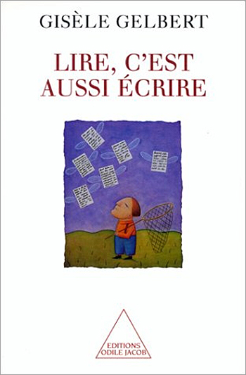 Lire, c'est aussi écrire