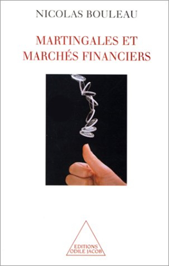 Martingales et Marchés financiers