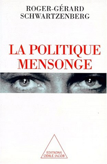 Politique mensonge (La)