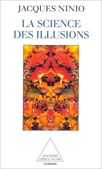 Science des illusions (La)