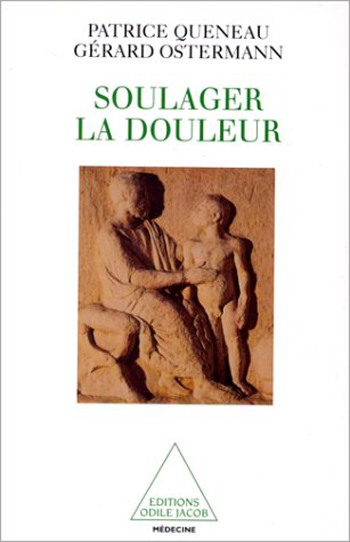 Soulager la douleur - Écouter, croire, prendre soin