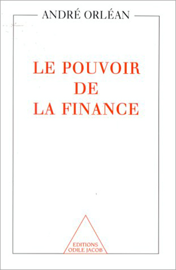 Pouvoir de la finance (Le)
