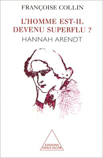 homme est-il devenu superflu ? (L') - Hannah Arendt