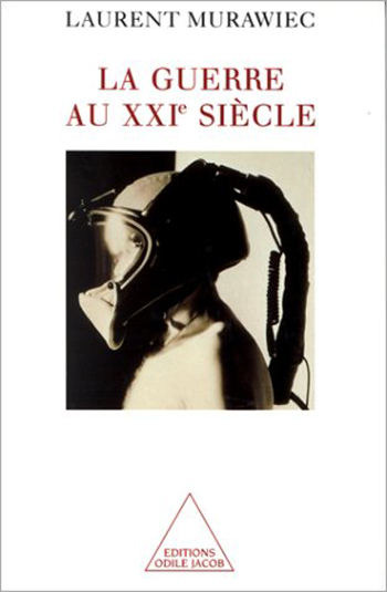 Guerre au XXIe siècle (La)