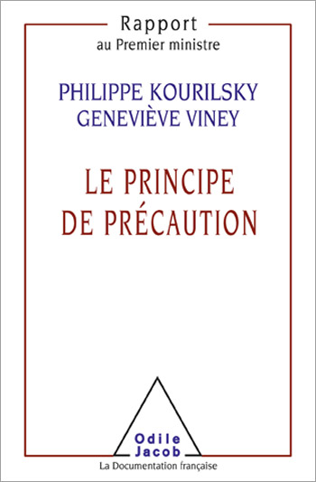 Principe de précaution (Le)