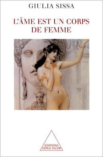 âme est un corps de femme (L')