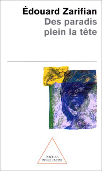 Des paradis plein la tête