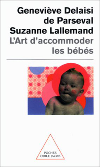 Art d'accommoder les bébés (L')