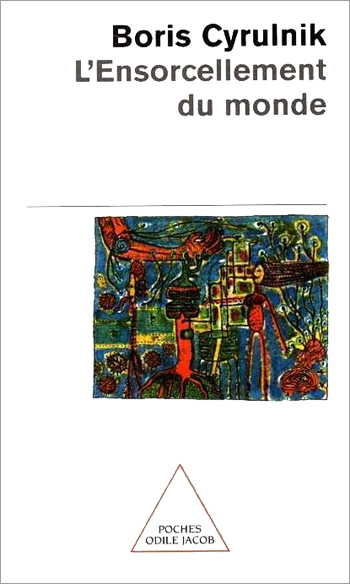 Ensorcellement du monde (L')