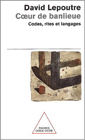 Cœur de banlieue - Codes, rites, et langages