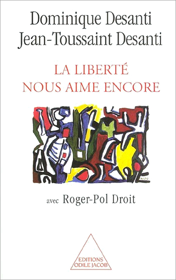 Liberté nous aime encore (La)