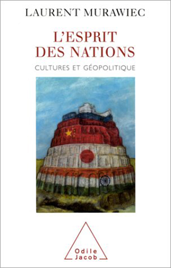 Esprit des nations (L') - Cultures et géopolitique