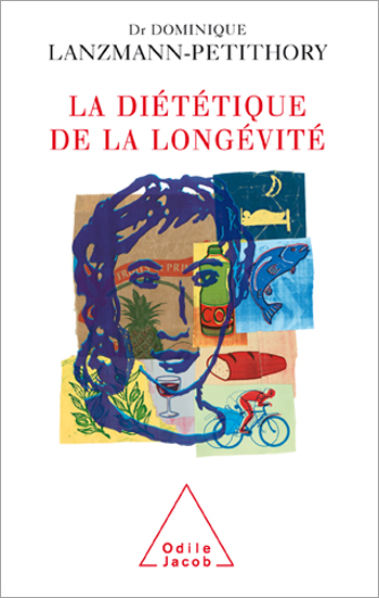 Diététique de la longévité (La)